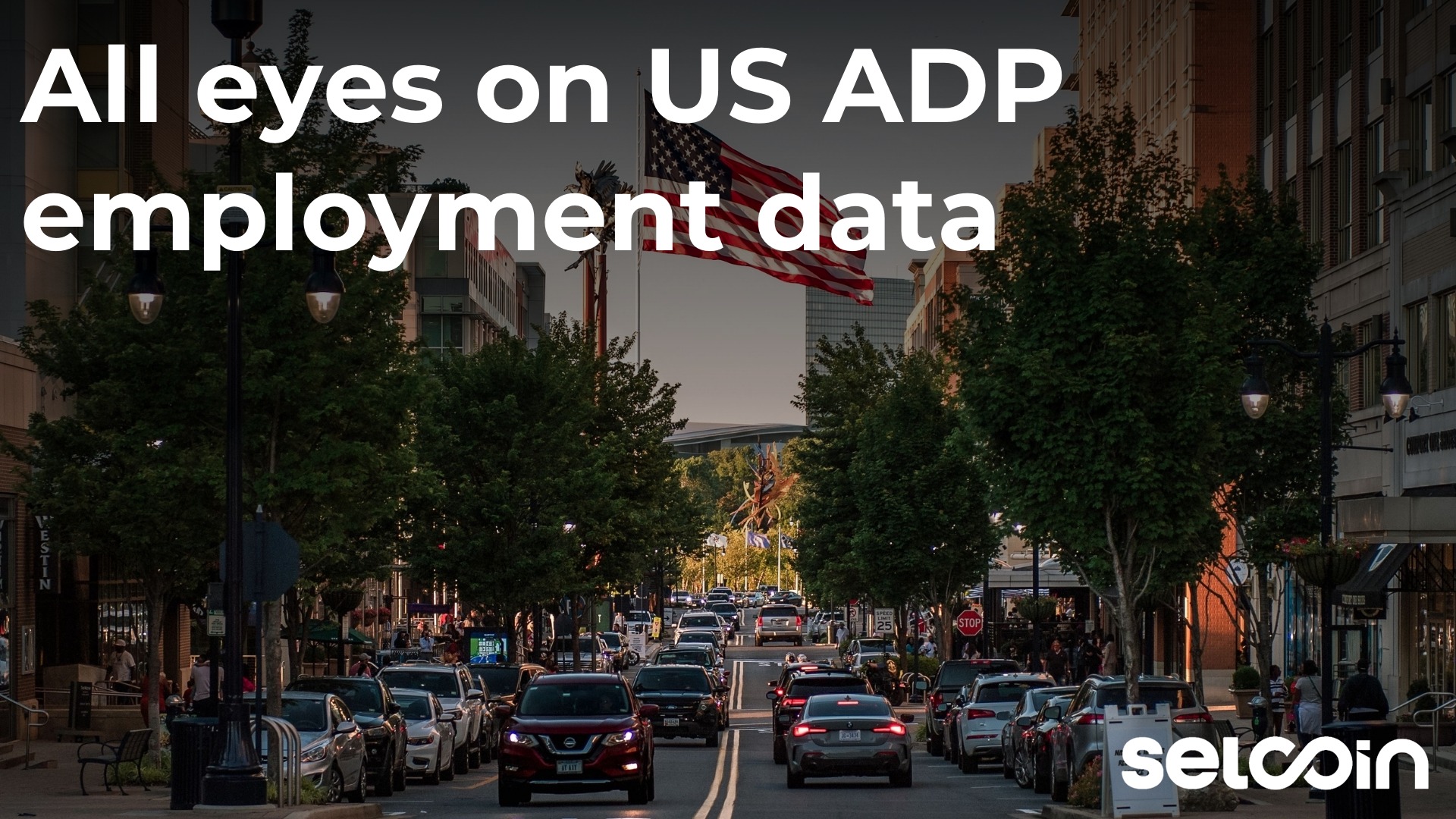 All eyes on US ADP employment data