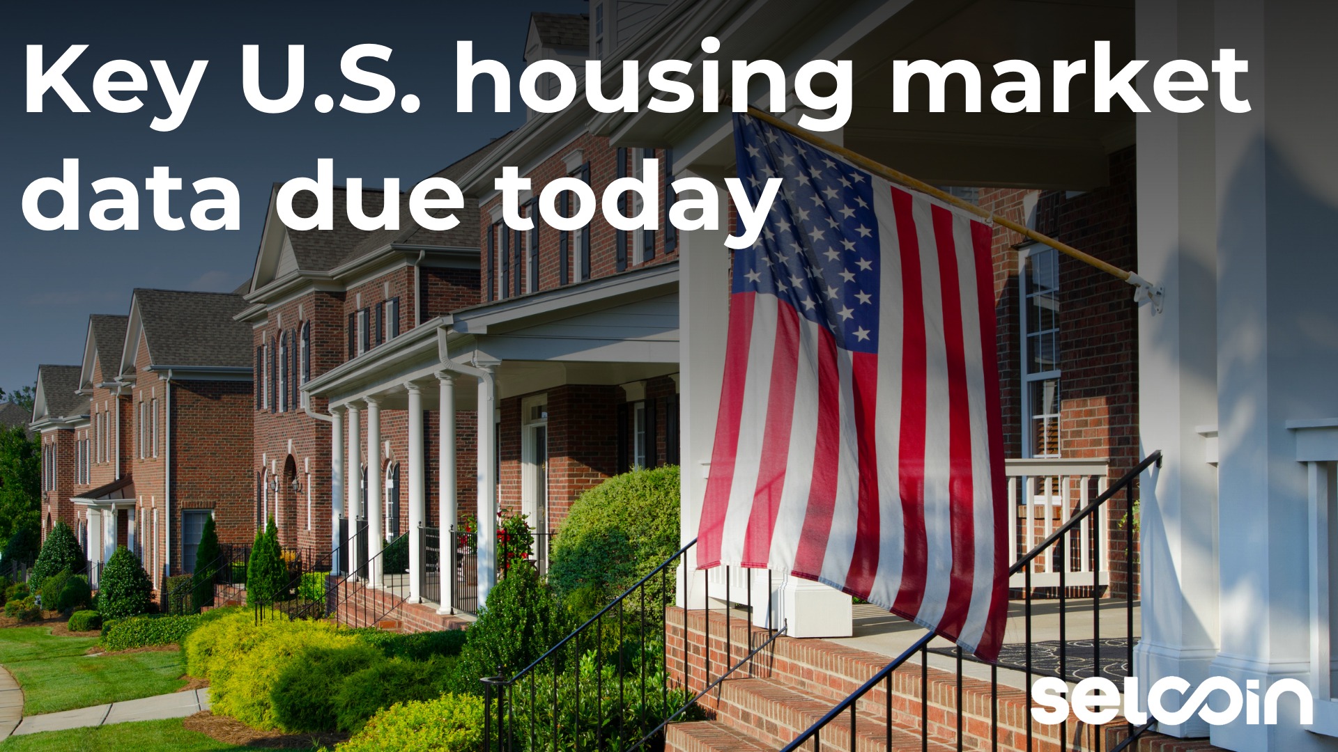 Key U.S. housing market data due today