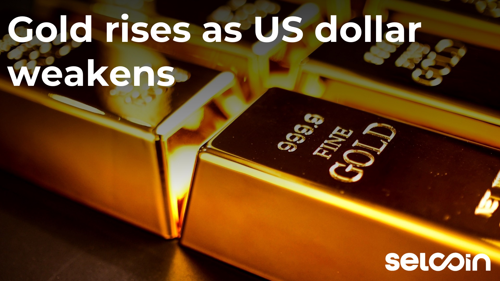 Gold rises as US dollar weakens