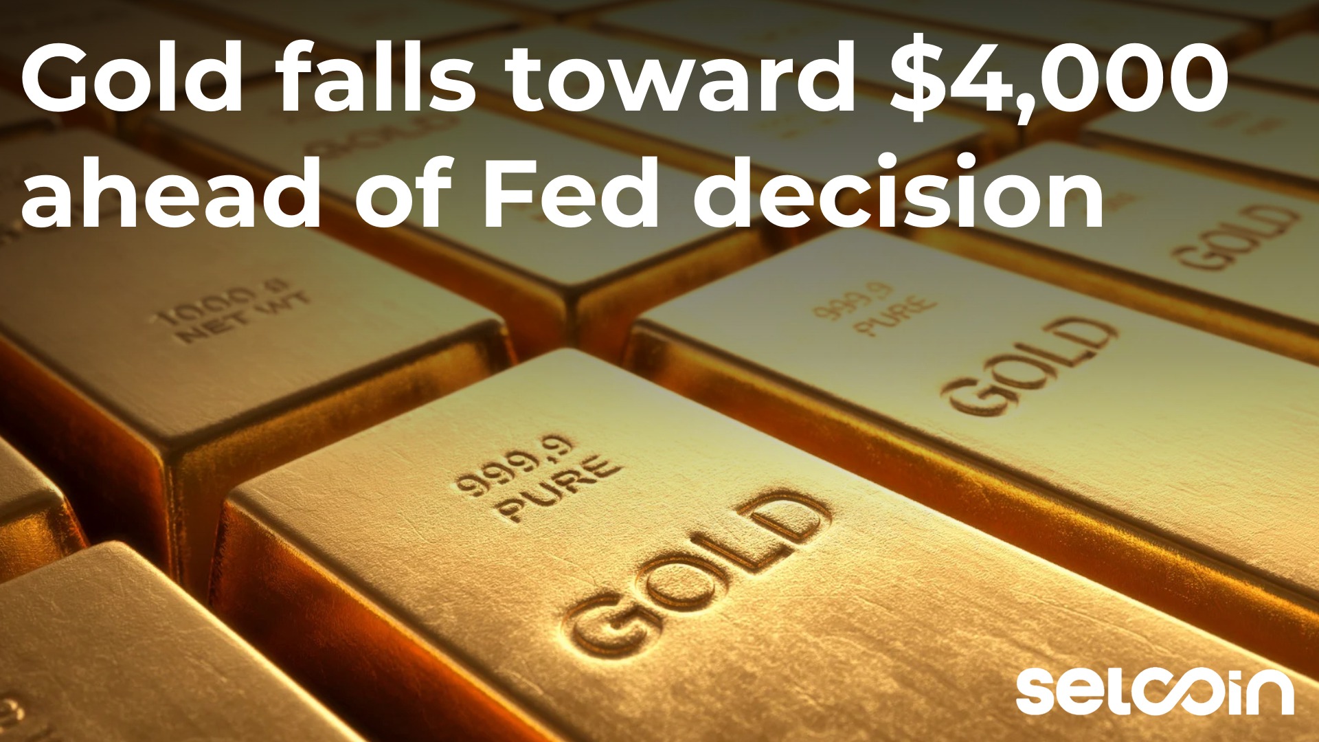 Gold falls toward $4,000 ahead of Fed decision