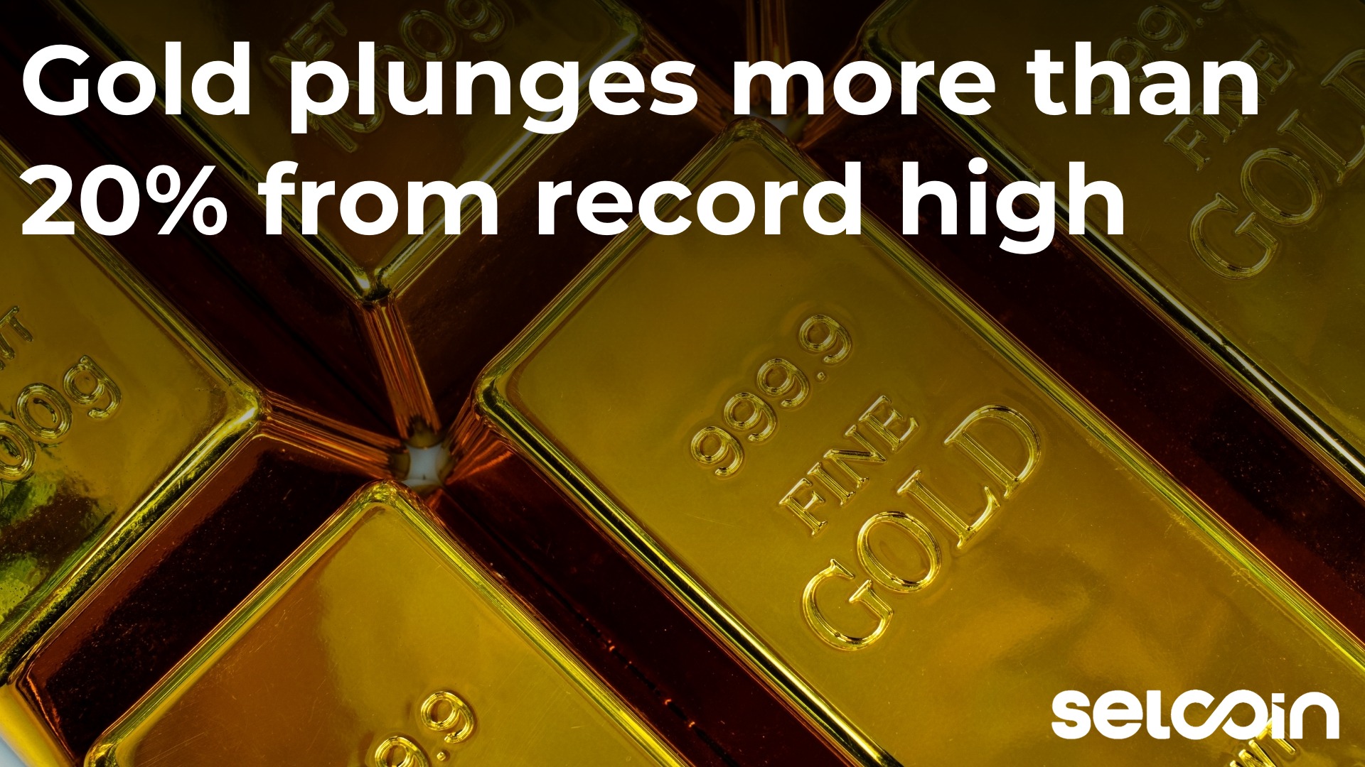 Gold plunges more than 20% from record high