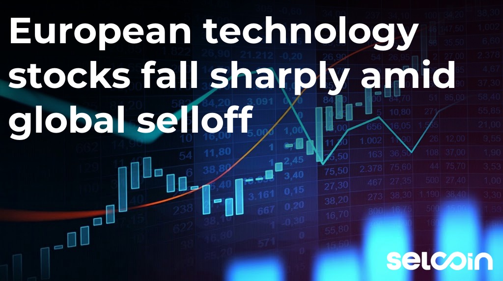 European technology stocks fall sharply amid global selloff