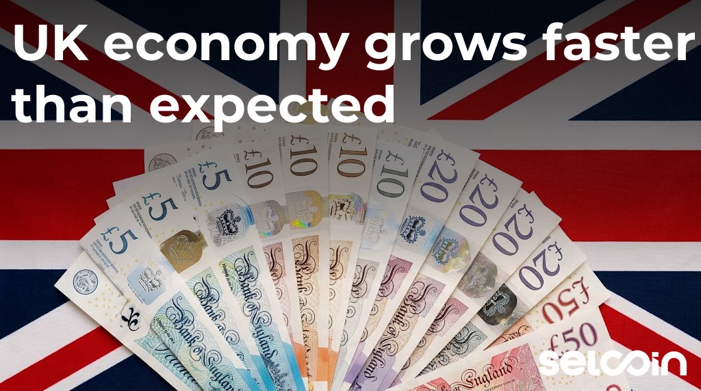 UK economy grows faster than expected