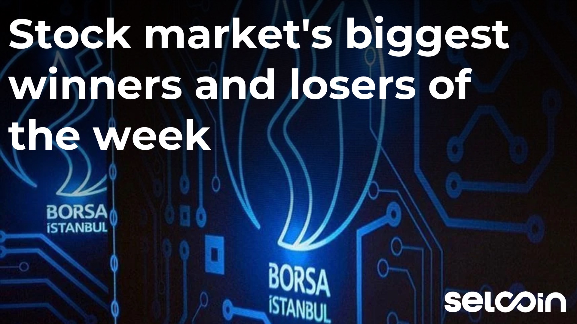 Stock market's biggest winners and losers of the week