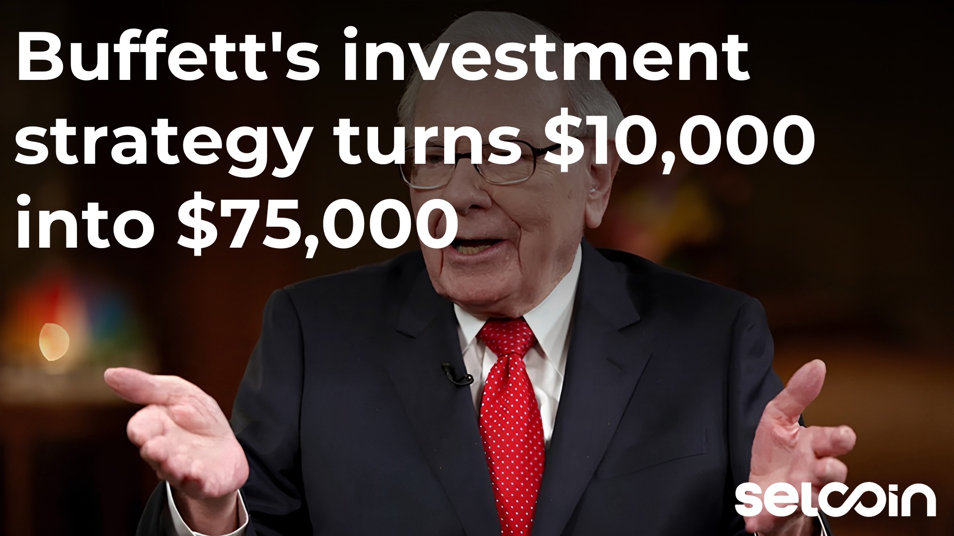 Buffett's investment strategy turns $10,000 into $75,000