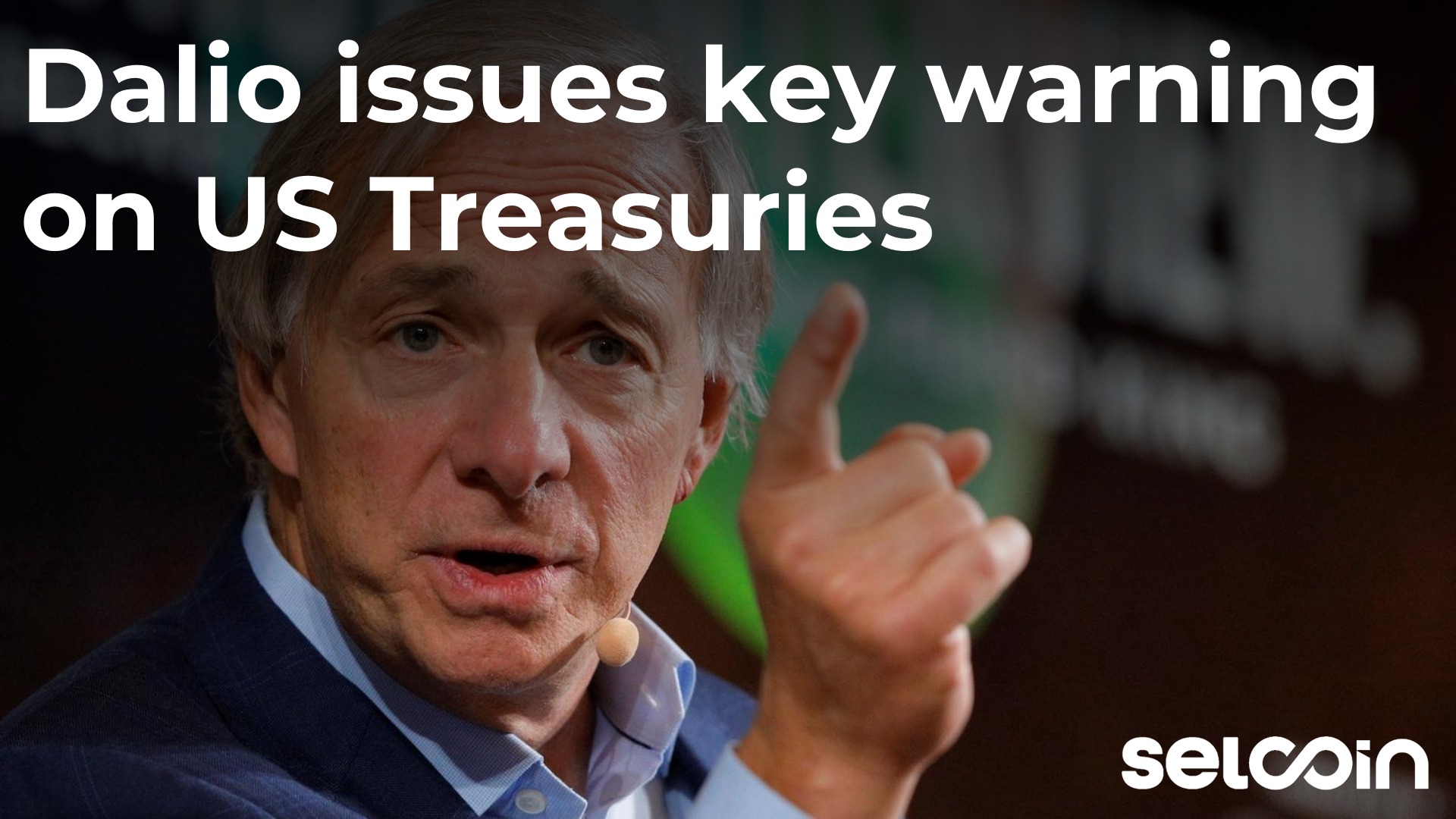 Dalio issues key warning on US Treasuries