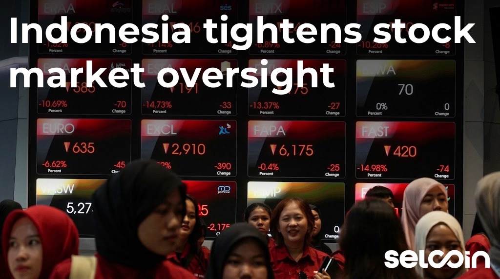 Indonesia tightens stock market oversight