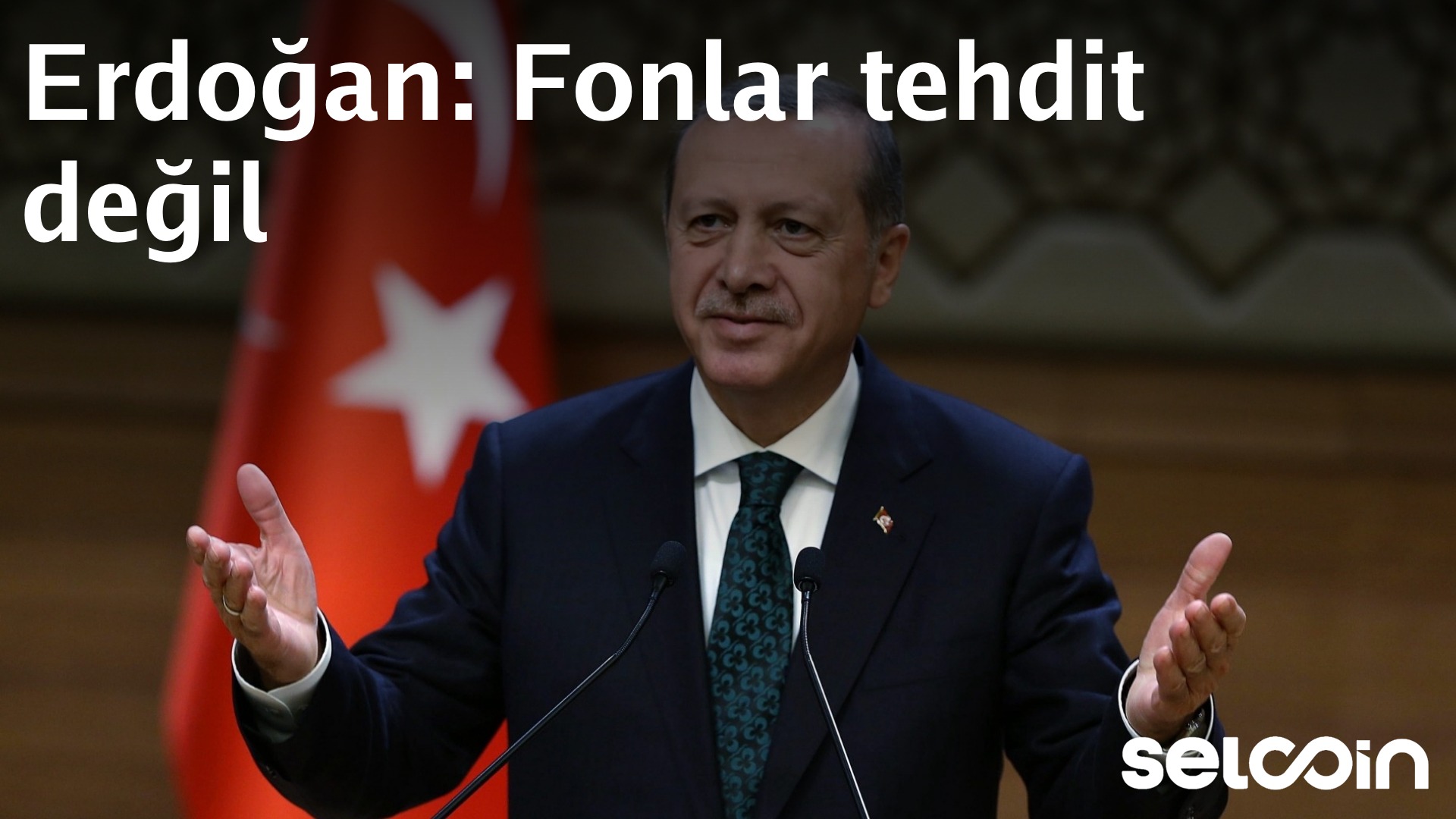 Erdoğan addresses fund market developments