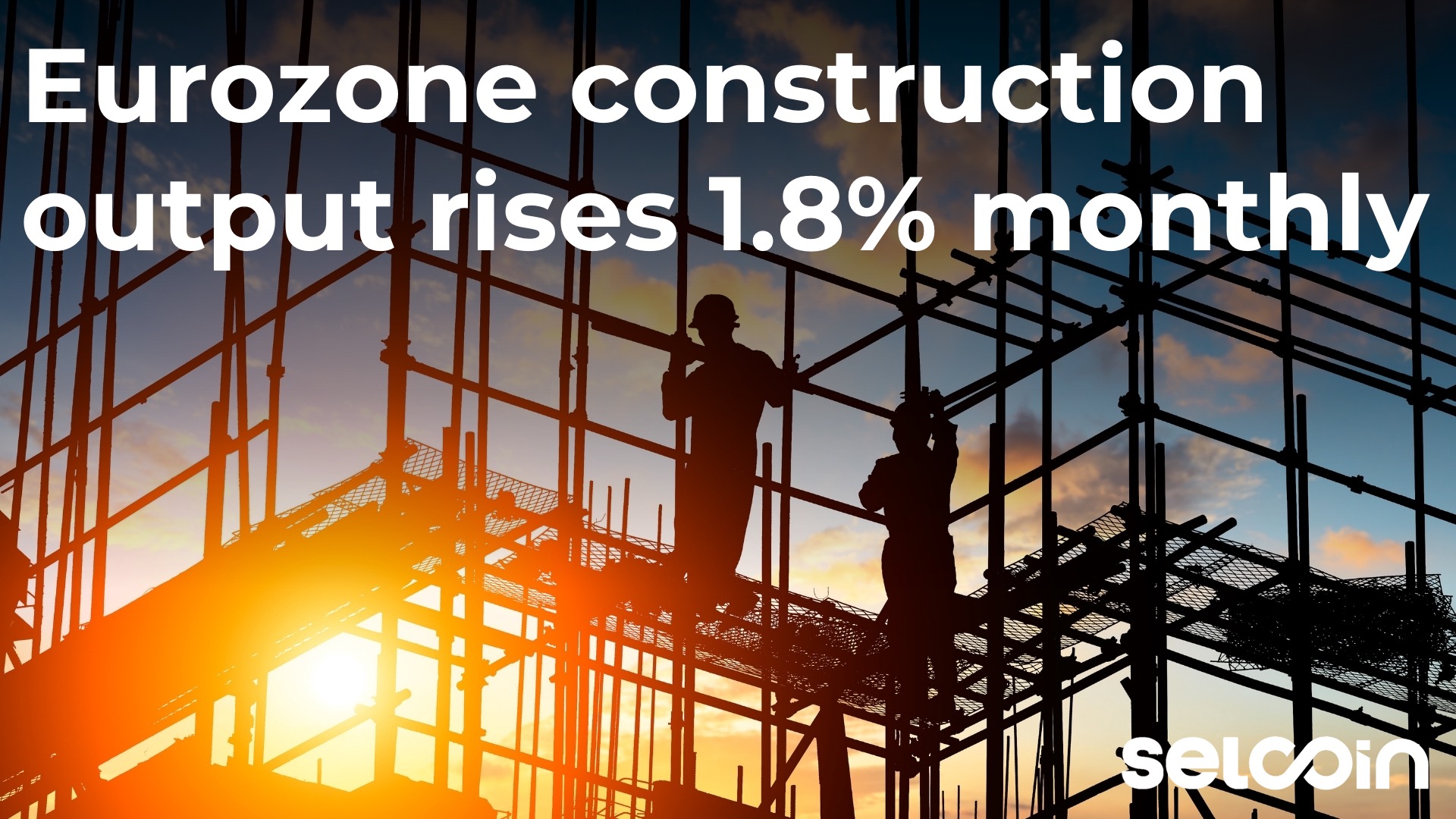 Eurozone construction output rises 1.8% monthly