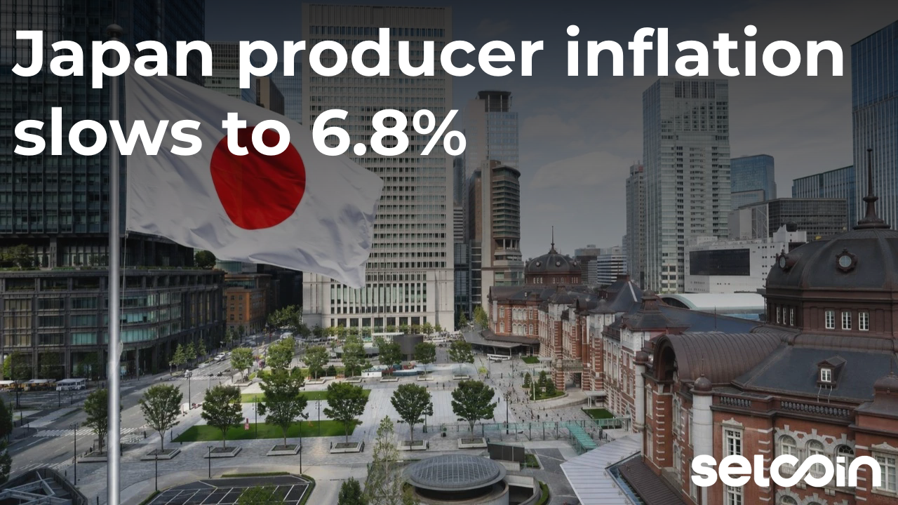 Japan producer inflation slows to 6.8%