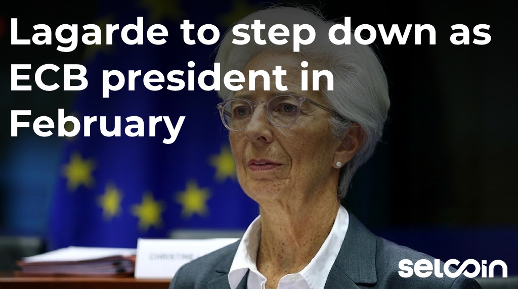 Lagarde to step down as ECB president in February