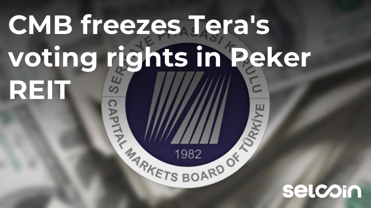 CMB freezes Tera's voting rights in Peker REIT