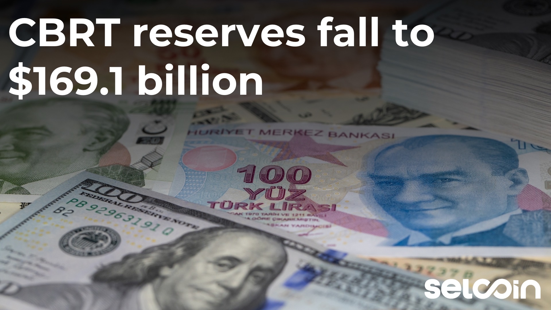 CBRT reserves fall to $169.1 billion