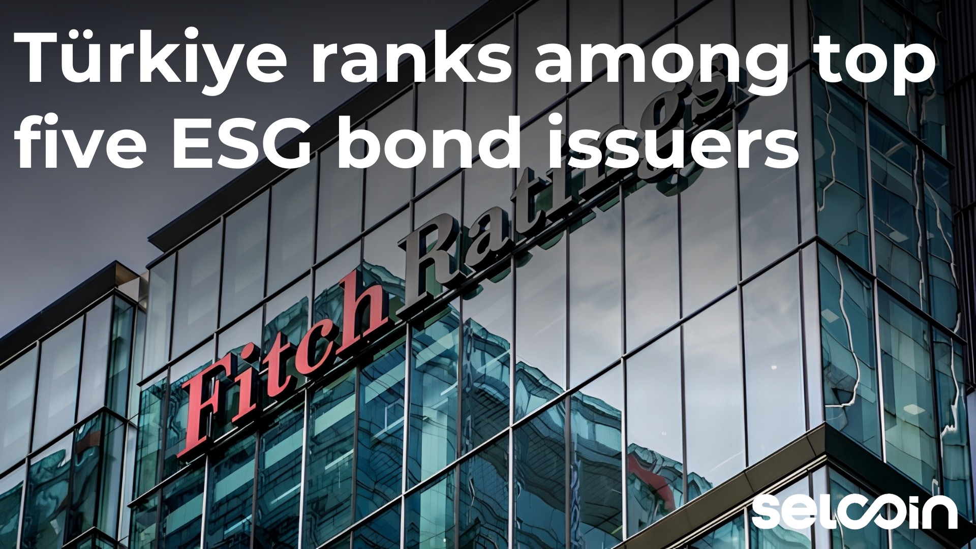 Türkiye ranks among top five ESG bond issuers