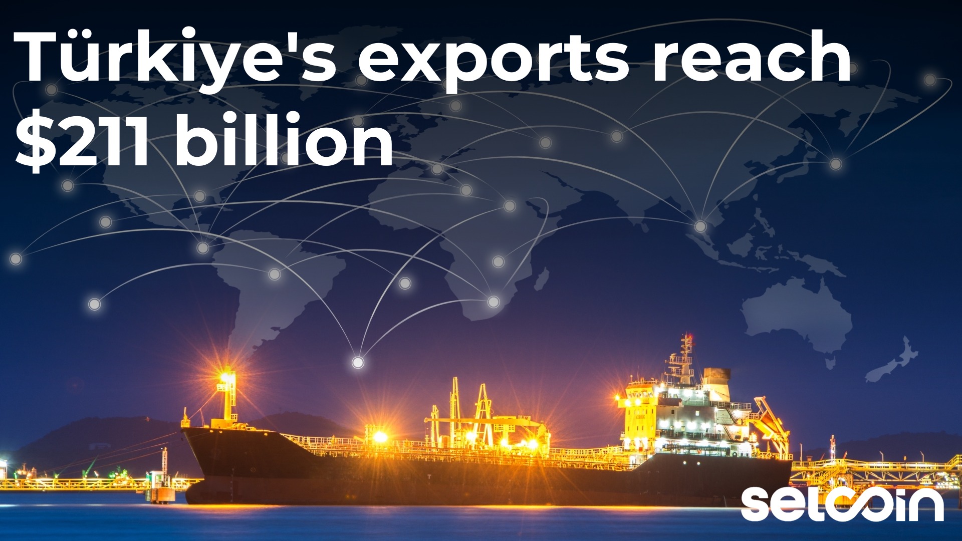 Türkiye's exports reach $211 billion